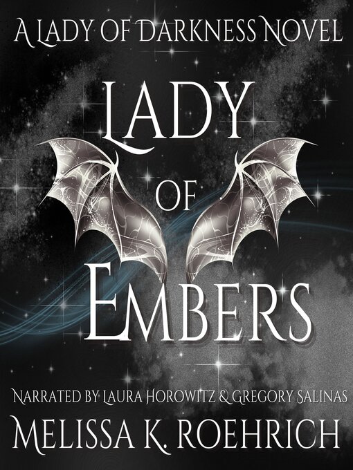 Title details for Lady of Embers by Melissa K. Roehrich - Available